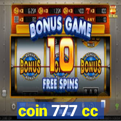 coin 777 cc